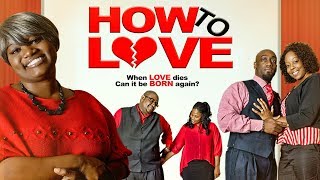 HOW TO LOVE