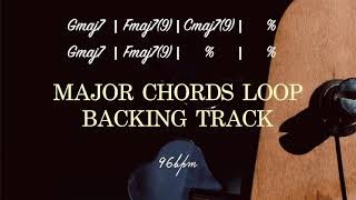 Video thumbnail of "【Major Chords Loop Backing Track】"
