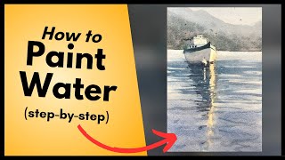 How to Paint Water in Watercolor  A StepbyStep Tutorial