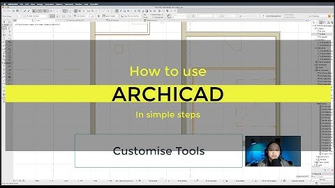 How to use Archicad in Simple Steps: Customise Tools