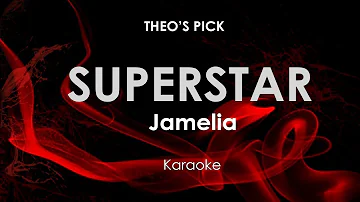 Superstar | Jamelia karaoke