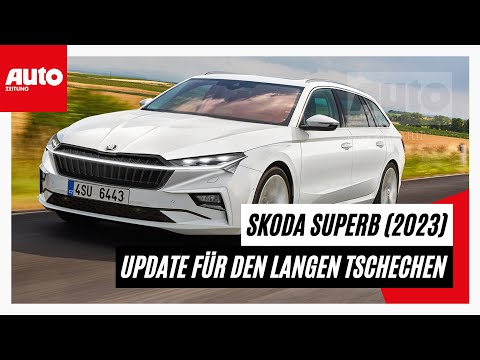 Skoda Superb (2023): Kommt so das Update für den langen Tschechen? | AUTO ZEITUNG