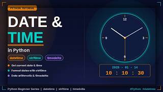 Python Date and Time Program Explained | Beginner-Friendly Python Tutorial