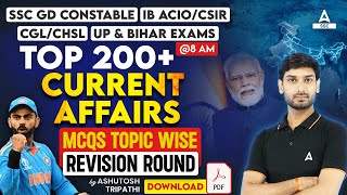 Top 200 Current Affairs 2024 | Current Affairs by Ashutosh Tripathi