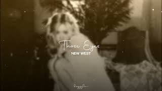 New West - Those Eyes (slowed + reverb) Resimi