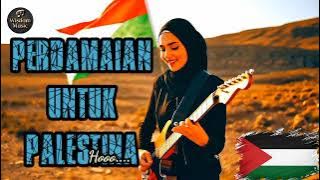Perdamaian untuk Palestina 2025 - Suara dari Tanah yang Terjajah - Official Music Video