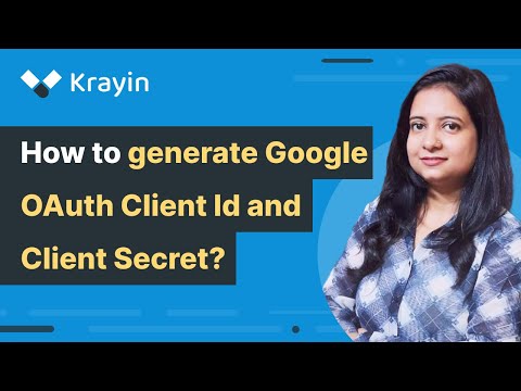 How to generate Google OAuth Client ID and Client Secret?