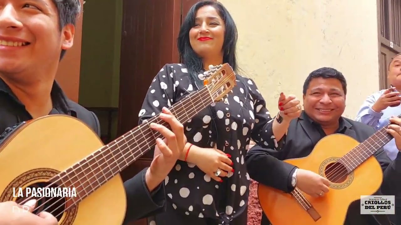 Vals La Pasionaria de la Guardia vieja interpreta Francesca Vinatea y Criollos del Perú