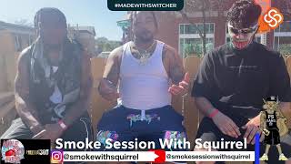 Smoke Session With Squirrel Red Carpet Episode 50: LMB Family