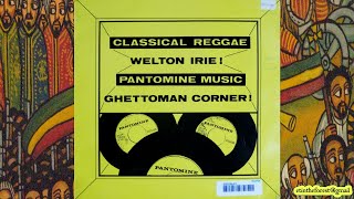 Welton Irie Ghettoman Corner '90 (Pantomine)