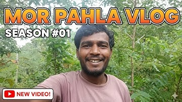 Mor पहला ब्लॉग Season 01 My first Vlog season 01 2025 #myfirstvlog #myfirstvlogviral #my_first_vlog 