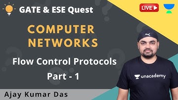 Flow Control Protocols | Part-1 | Computer Networks | Ajay Kumar Das