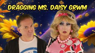 Dragging Ms. Daisy GRWM Ep. 137