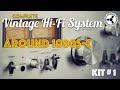 Complete Vintage Hi-Fi System around 1000$-€ (Kit #1)