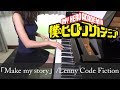 åƒ•ã®ãƒ’ãƒ¼ãƒ­ãƒ¼ã‚¢ã‚«ãƒ‡ãƒŸã‚¢ 3æœŸ OP2 Make my story  Lenny Code Fiction Boku no Hero Academia [