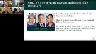 CMMI’s Vision of Future Payment Models and Value Based Care