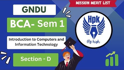 GNDU || BCA || Introduction To Computers And Information technology ||  Section - D || Final Exam