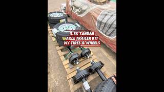 Carter 3 5k Tandem Axle Trailer Kit 7k GVWR with tires and wheels