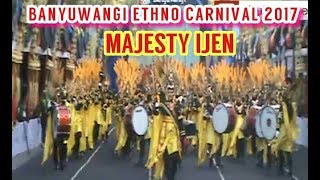 BEC 2017 MAJESTY IJEN No.1 DIBUKA BU MENTERI (DEF.DRUMBAND)