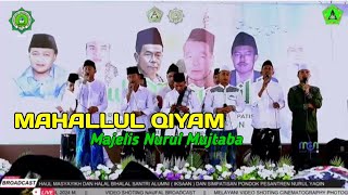 TERBARU//MAHALLUL QIYAM//MAJELIS NURUL MUJTABA JRANGOAN