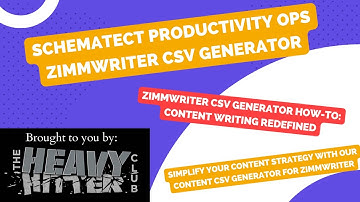 Schematect Productivity Ops - ZimmWriter CSV Generator
