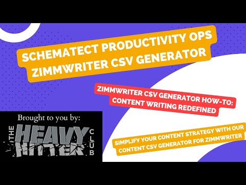 Schematect Productivity Ops - ZimmWriter CSV Generator