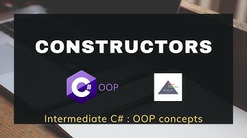 Constructors in C# in Hindi (हिंदी): Part 4 - Intermediate C#: OOP Tutorial