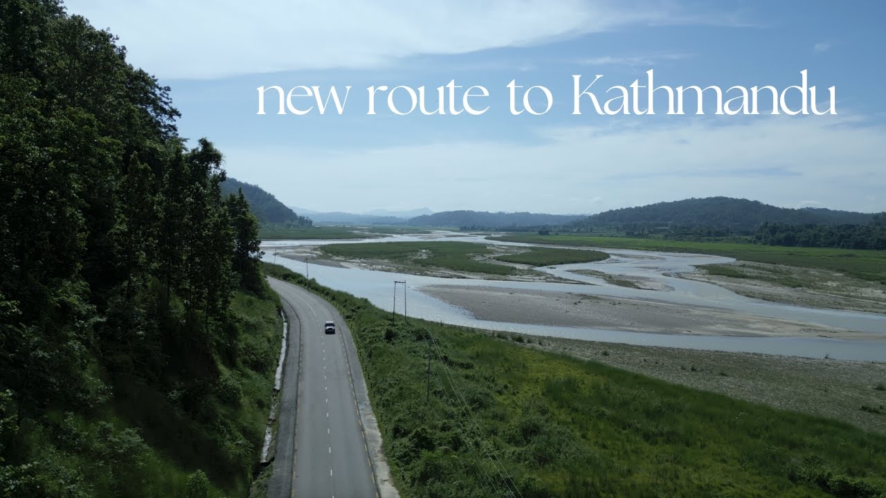 KPG to KTM | Another New Route | Kakarbhitta-Sindhuli-Hetauda-Kulekhani