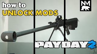 How To Get Weapon Mods Payday 2