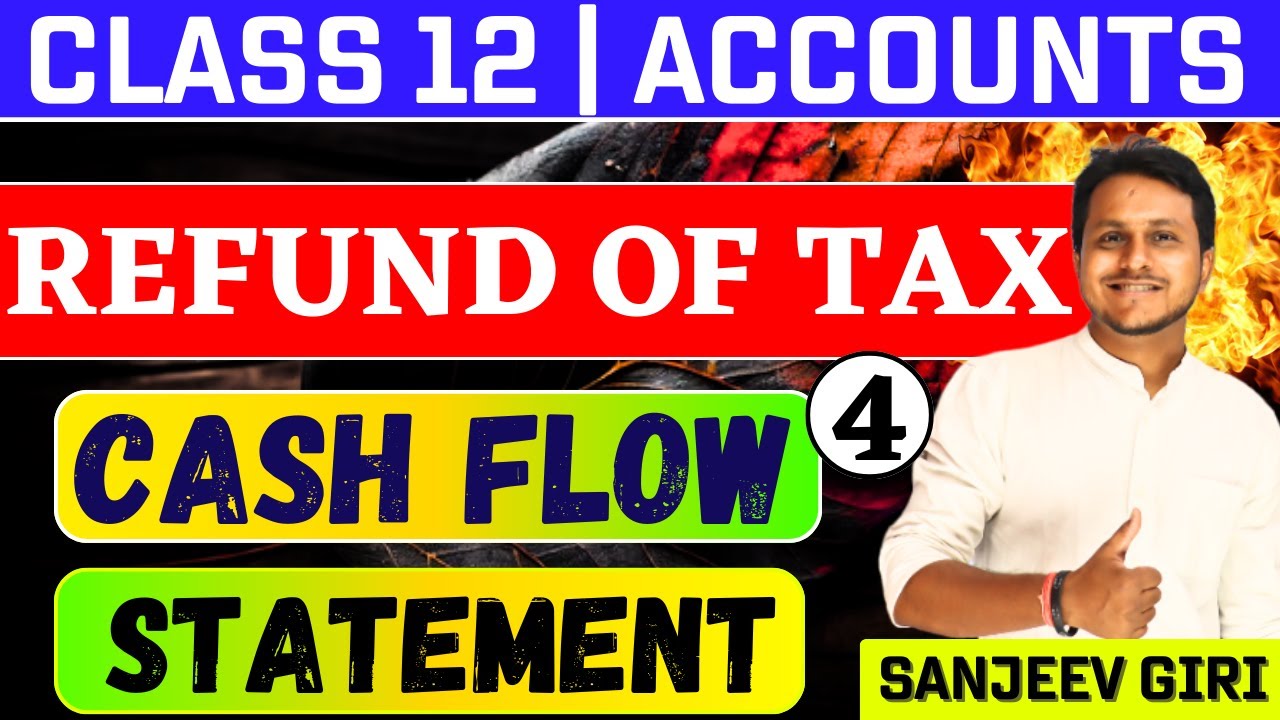 refund-of-tax-refund-of-tax-in-cash-flow-statement-cash-flow