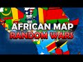 RANDOM WARS! - Map of Africa EP 8