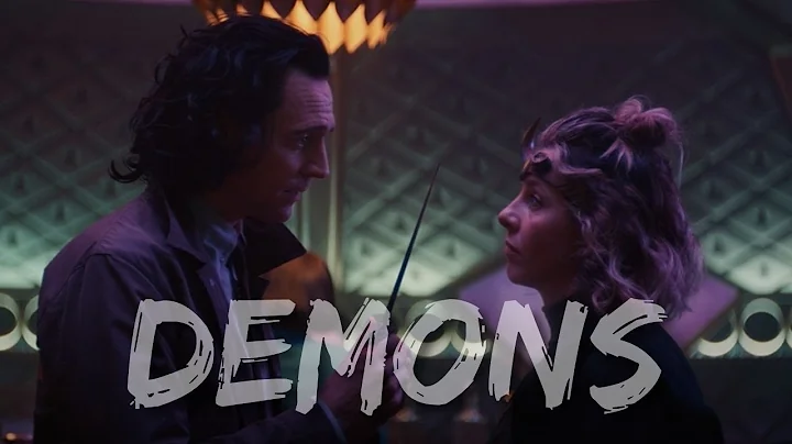 Loki & Sylvie | Demons {Hayley Kiyoko}