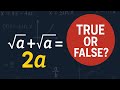 Most Olympiad Students Get This WRONG: √a + √a = 2a ❌