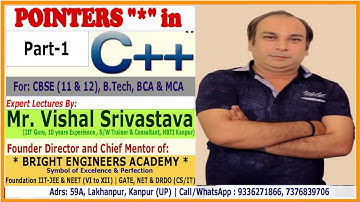 Pointers " * " in C++ | CBSE 11 & 12 | BCA | B.Tech | MCA | By: Vishal Srivastava | Online CS Cla