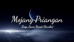 Lirik Lagu Mojang Priangan (Jawa Barat - Sunda)  - Durasi: 4:24. 