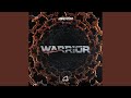 Warrior original mix
