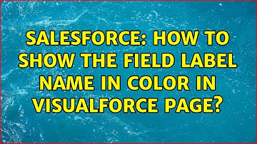 Salesforce: How to show the field label name in color in Visualforce page?