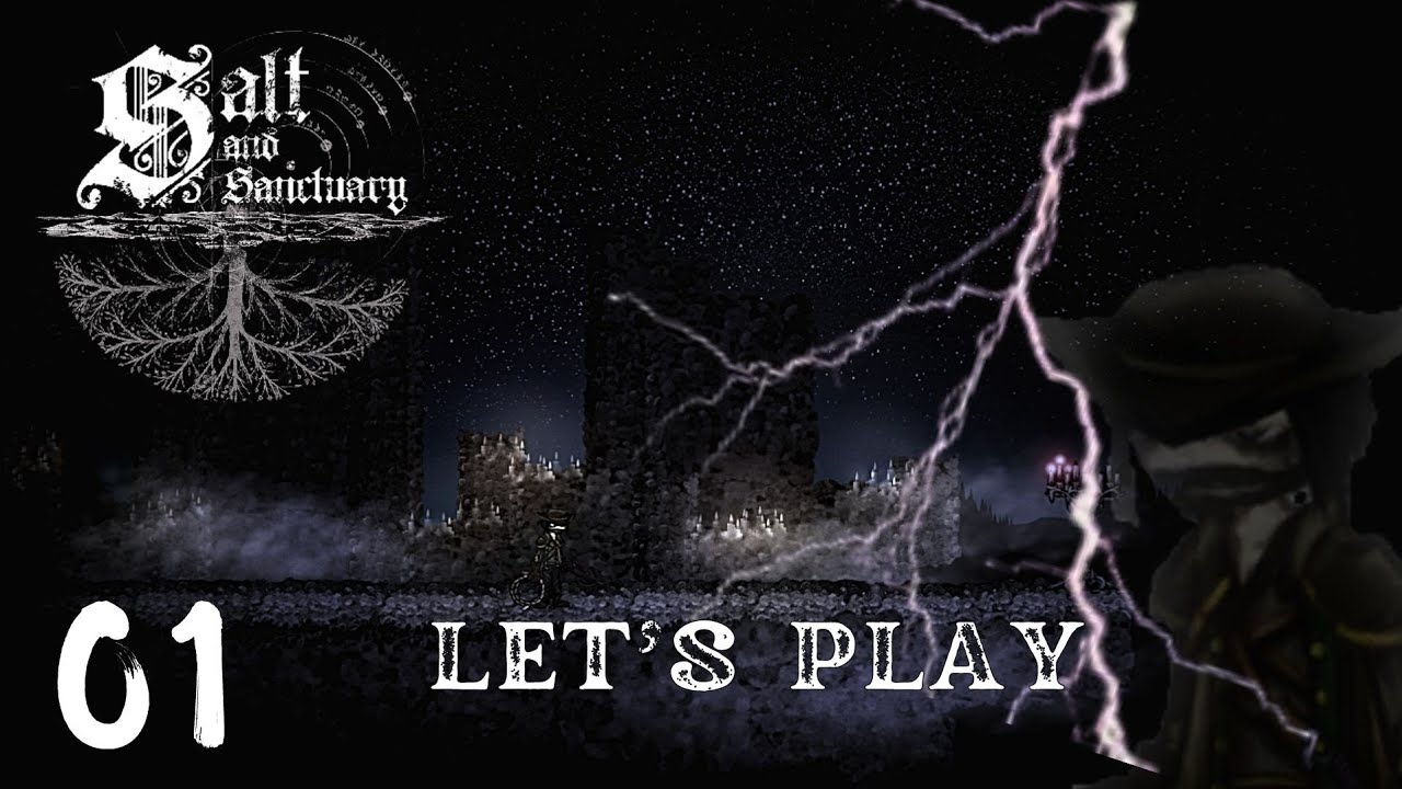 Salt and Sanctuary - Let's Play - Part 1: A Strange Land