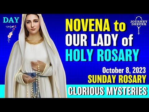 Novena to Our Lady of the Rosary Day 7 Sunday Rosary ᐧ Glorious Mysteries of Rosary 💙 October 8th