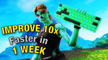How To IMPROVE 10x FASTER On Keyboard & Mouse in 1 WEEK! | Fortnite Battle Royale | Beginners