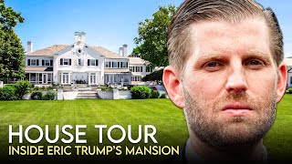 Eric Trump | House Tour | $4 Million Jupiter, Florida Mansion & More