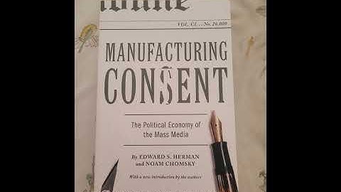 "Manufacturing Consent: The Political Economy of the Mass Media"  Ch1 P1/2 - E. Herman & N. Chomsky
