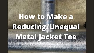 How To Make a Reducing/Unequal Metal Jacket Tee!