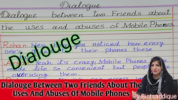 Dialouge Between Two Friends About The Uses And Abuses The Mobile Phone | Easy English Dialouge |