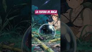 Tomas y la ESFERA BUGA 🧑‍🦱⚪️ #anime #cuentos #relatos #historia #ovni