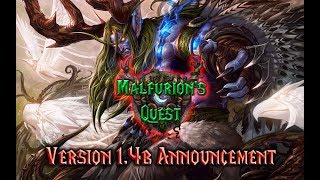 Malfurion&#39;s Quest 1.4b Announcement
