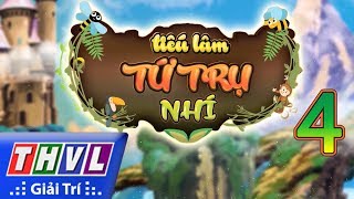 Tiếu Lâm Tứ Trụ Nhí Tập 4 - Ước Mơ