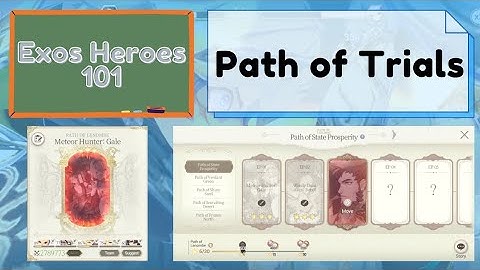 Exos Heroes 101: Path of Trials [Exos Heroes]