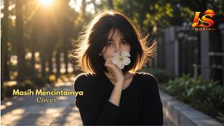 🎵 MASIH MENCINTAINYA — Papinka | Acoustic Cover | Langit Senja Music
