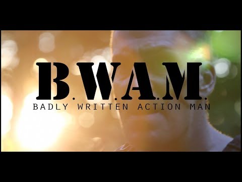 BEN BAILEY is BADLY WRITTEN ACTION MAN - Episode 1